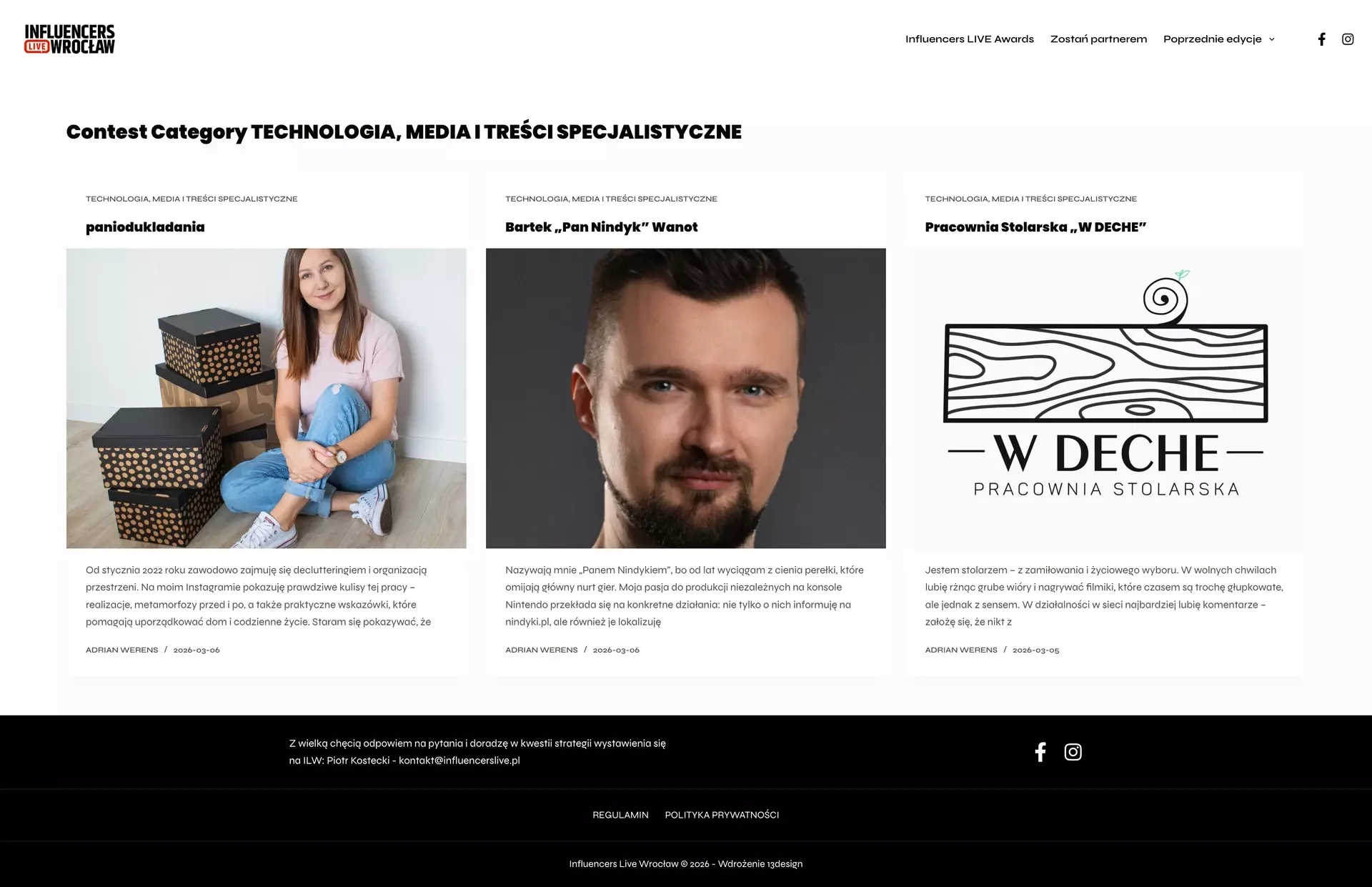 Skrinszot ze strony Influencers Live Awards 2026 z kategorii "Technologia, media i treści specjalistyczne", gdzie na razie są trzy zgłoszenia: paniodukladania, moje i Pracownia Stolarska „W DECHE” .